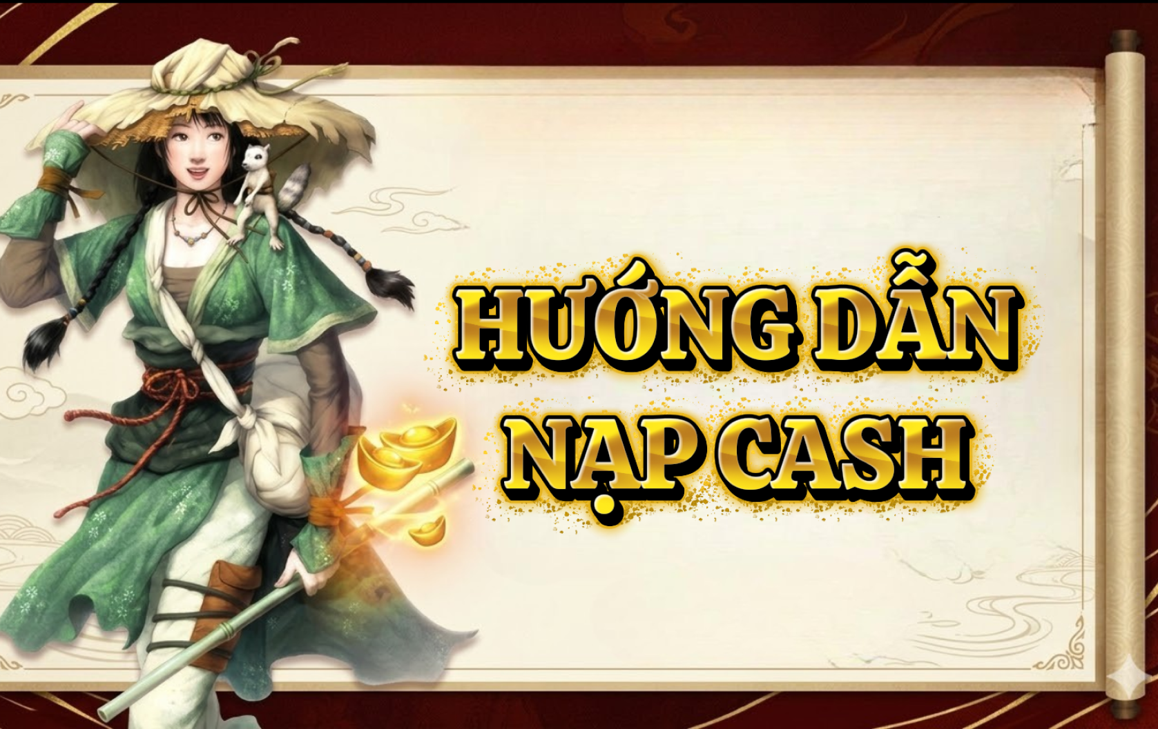 HƯỚNG DẪN NẠP CASH
